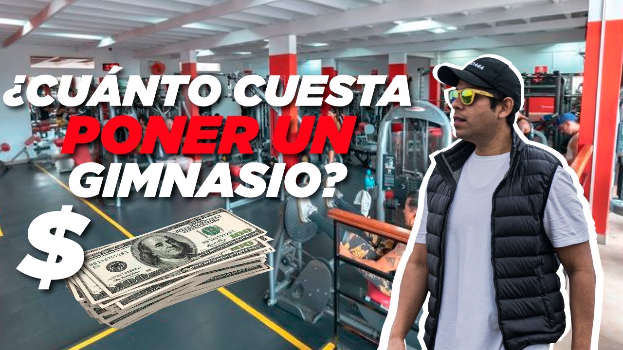 ¿Cuánto cuesta poner un gimnasio en Perú?